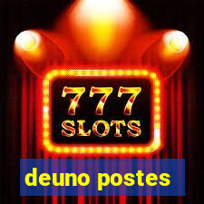 deuno postes